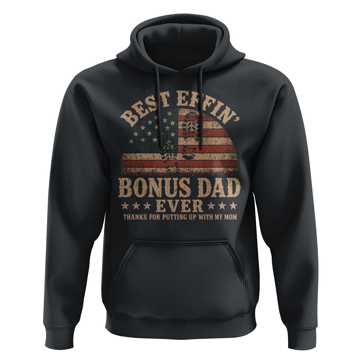 Best Effin Bonus Dad Ever Hoodie Step Dad American Flag Father's Day Gifts
