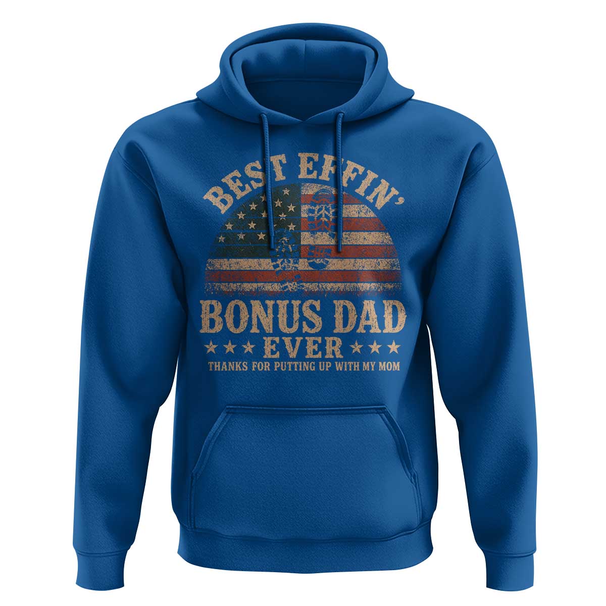 Best Effin Bonus Dad Ever Hoodie Step Dad American Flag Father's Day Gifts