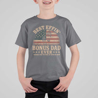 Best Effin Bonus Dad Ever T Shirt For Kid Step Dad American Flag Father's Day Gifts