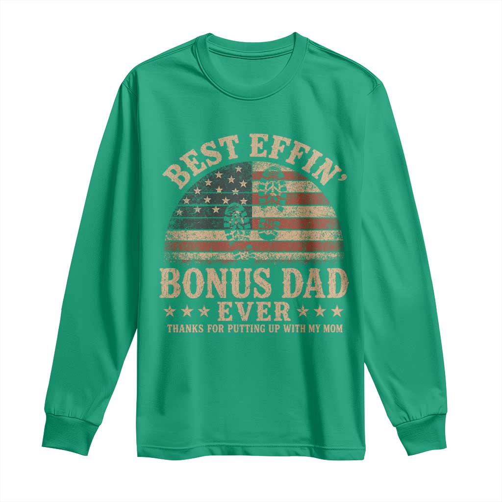 Best Effin Bonus Dad Ever Long Sleeve Shirt Step Dad American Flag Father's Day Gifts