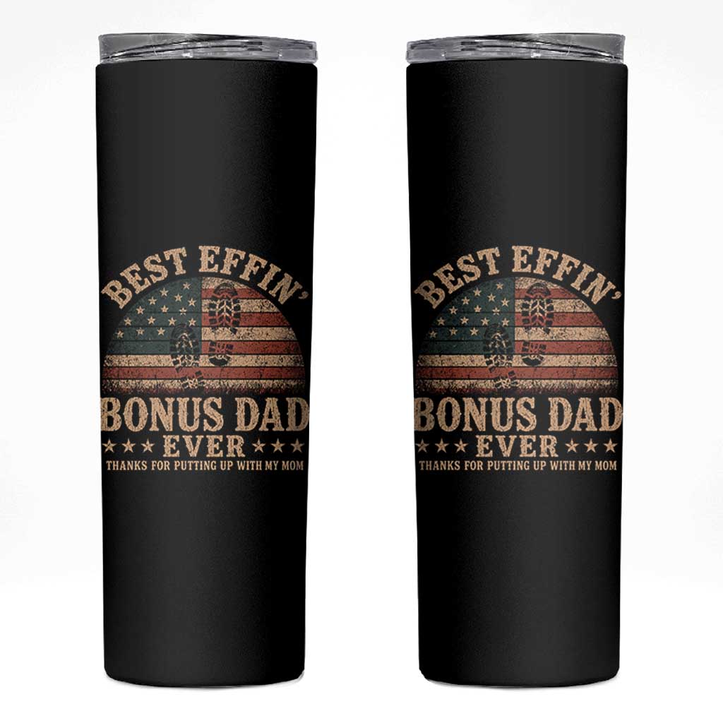 Best Effin Bonus Dad Ever Skinny Tumbler Step Dad American Flag Father's Day Gifts