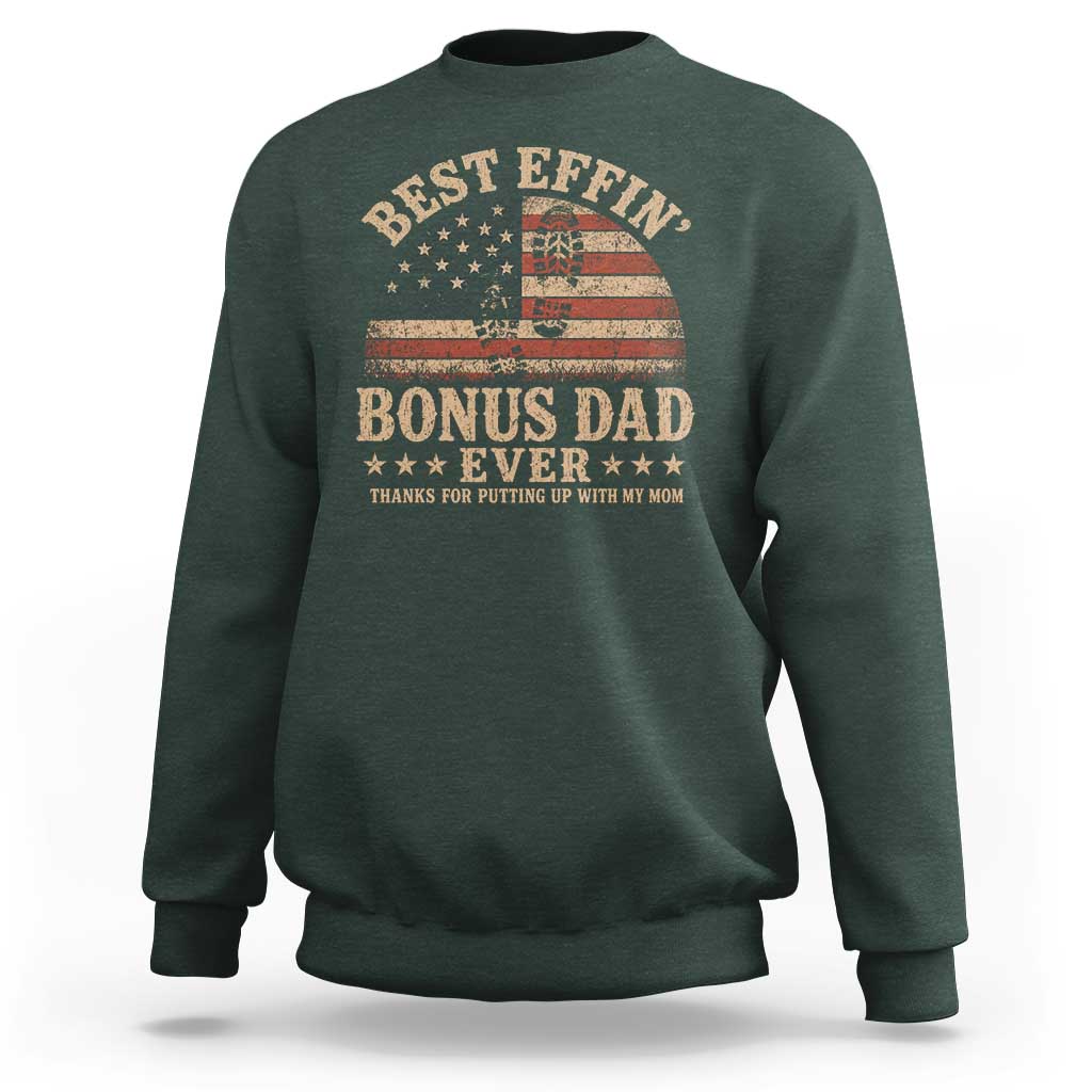 Best Effin Bonus Dad Ever Sweatshirt Step Dad American Flag Father's Day Gifts