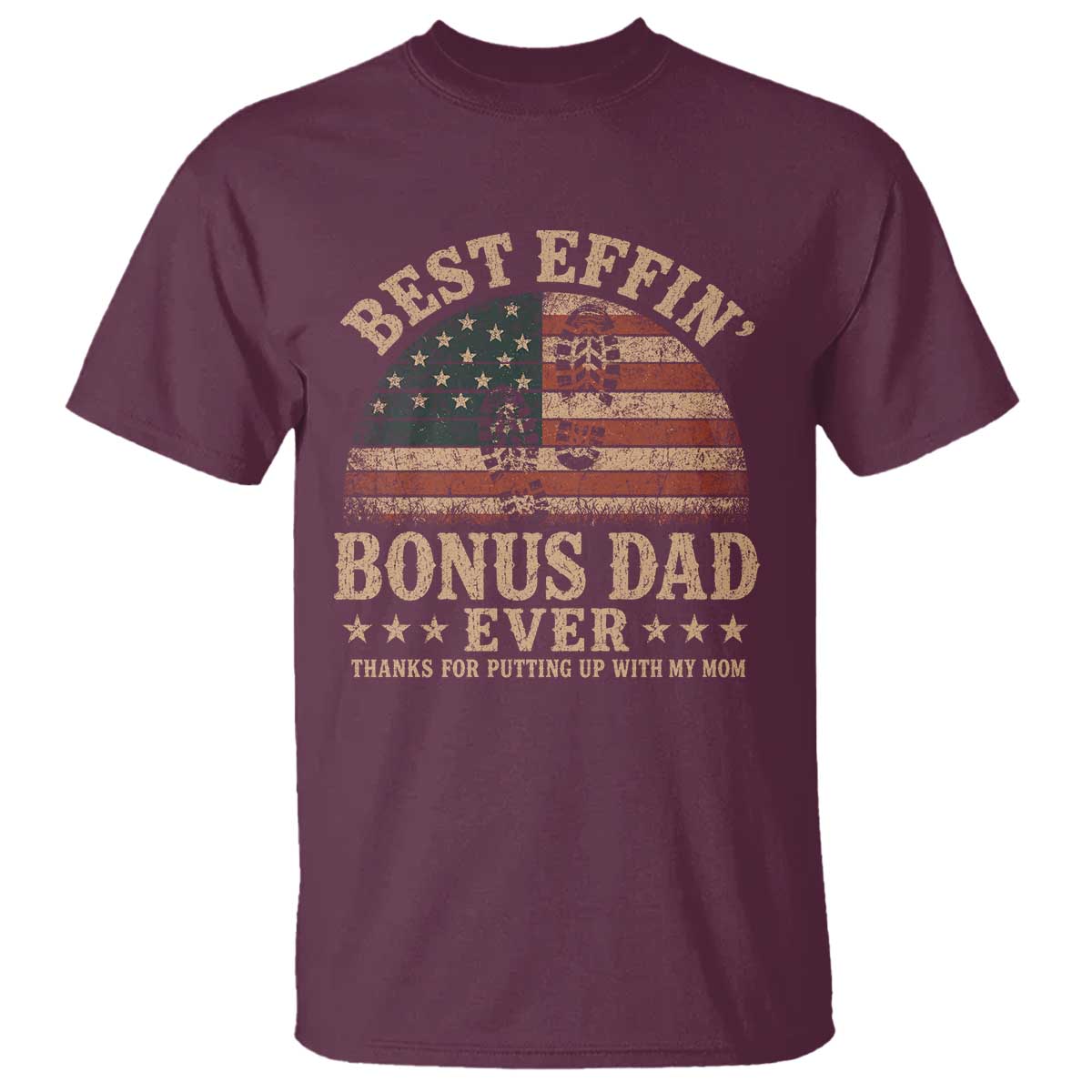 Best Effin Bonus Dad Ever T Shirt Step Dad American Flag Father's Day Gifts