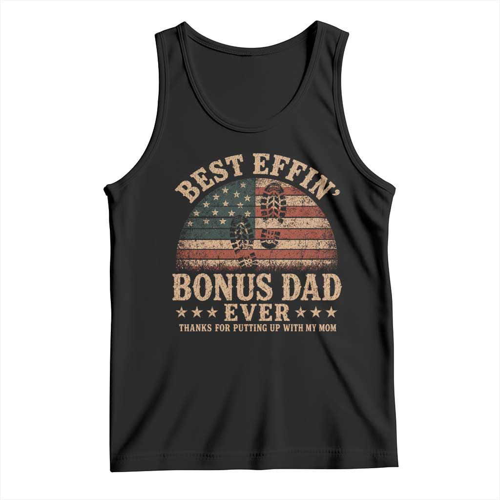 Best Effin Bonus Dad Ever Tank Top Step Dad American Flag Father's Day Gifts