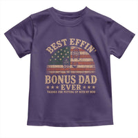 Best Effin Bonus Dad Ever Toddler T Shirt Step Dad American Flag Father's Day Gifts