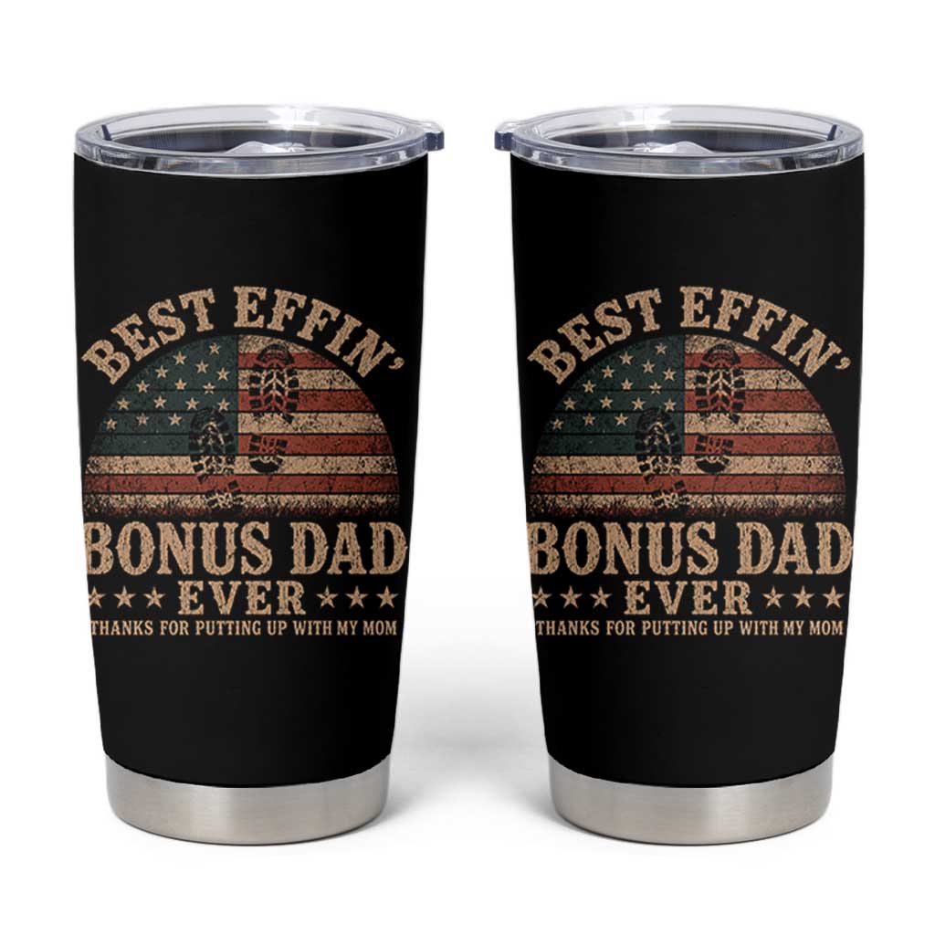 Best Effin Bonus Dad Ever Tumbler Cup Step Dad American Flag Father's Day Gifts