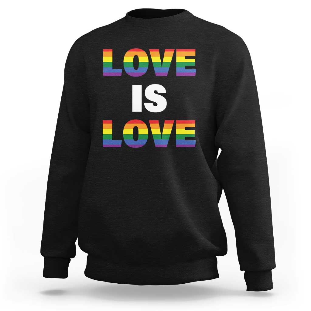 LGBTQ Sweatshirt Love Is Love Rainbow Gay Pride Queer - Wonder Print Shop
