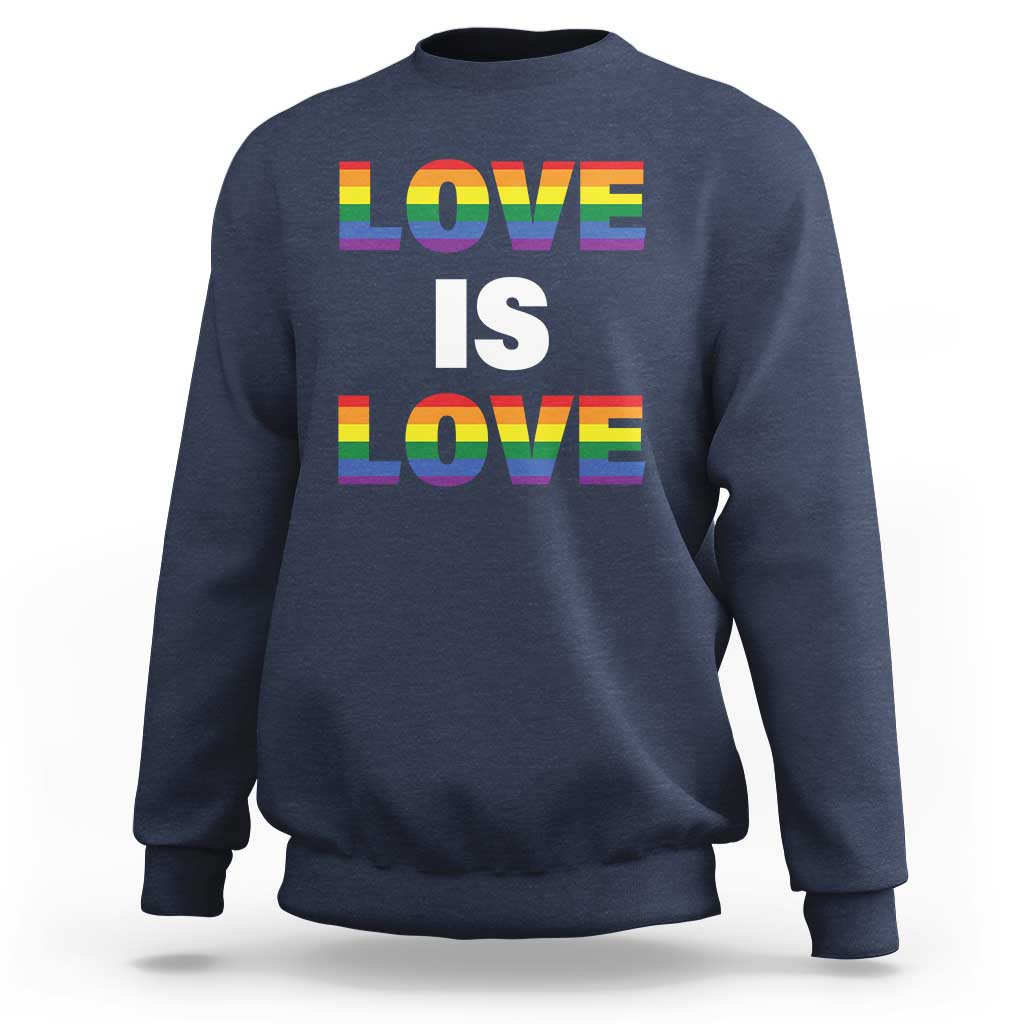 LGBTQ Sweatshirt Love Is Love Rainbow Gay Pride Queer - Wonder Print Shop