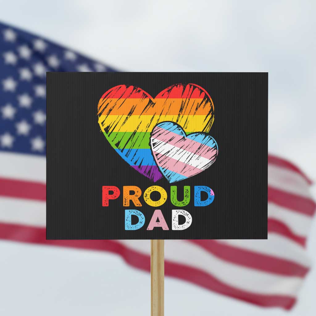 Funny Proud Dad LGBTQ Protest Sign LGBT Transgender Flag Heart Fathers Day - Wonder Print Shop