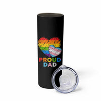 Funny Proud Dad LGBTQ Skinny Tumbler LGBT Transgender Flag Heart Fathers Day