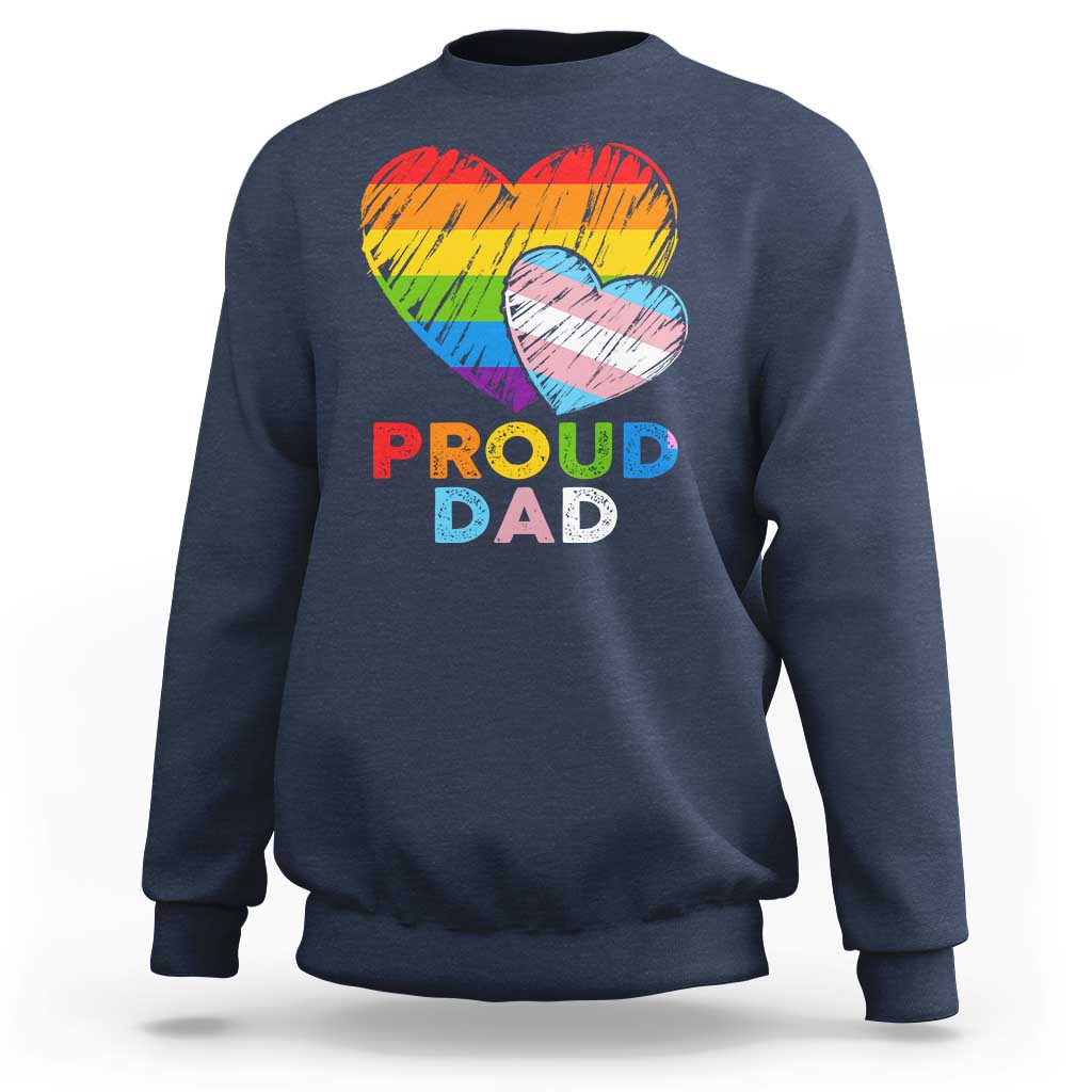Funny Proud Dad LGBTQ Sweatshirt LGBT Transgender Flag Heart Fathers Day