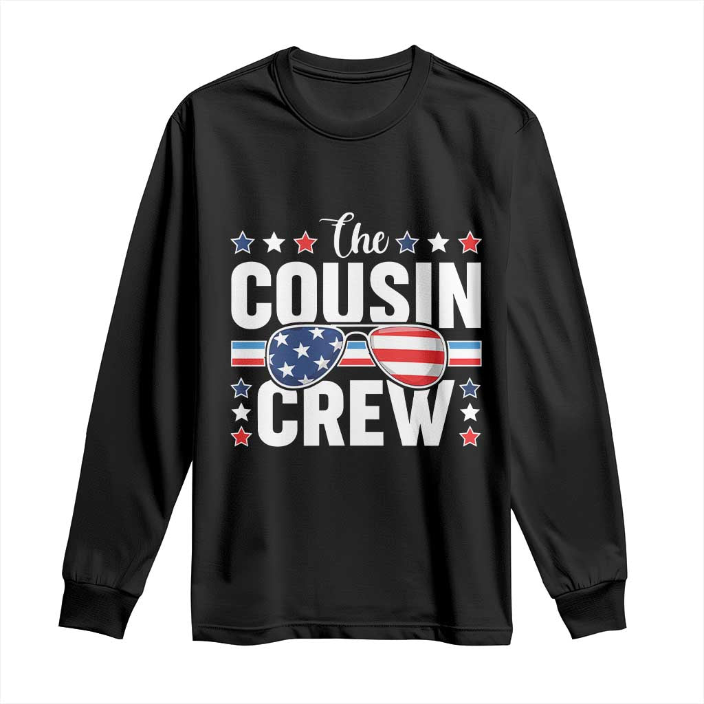 Funny The Cousin Crew 4th Of July Long Sleeve Shirt Patriotic American Family Matching - Wonder Print Shop