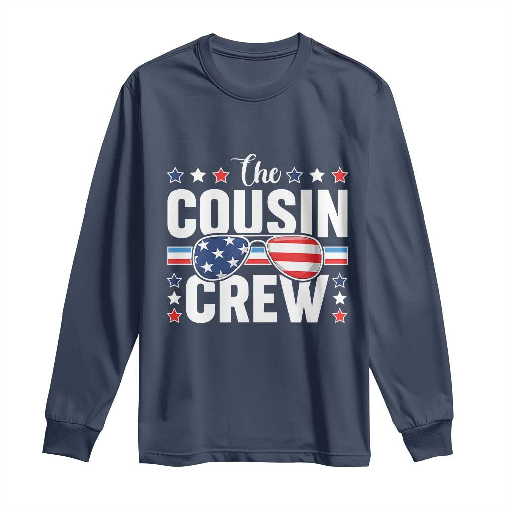 Funny The Cousin Crew 4th Of July Long Sleeve Shirt Patriotic American Family Matching - Wonder Print Shop