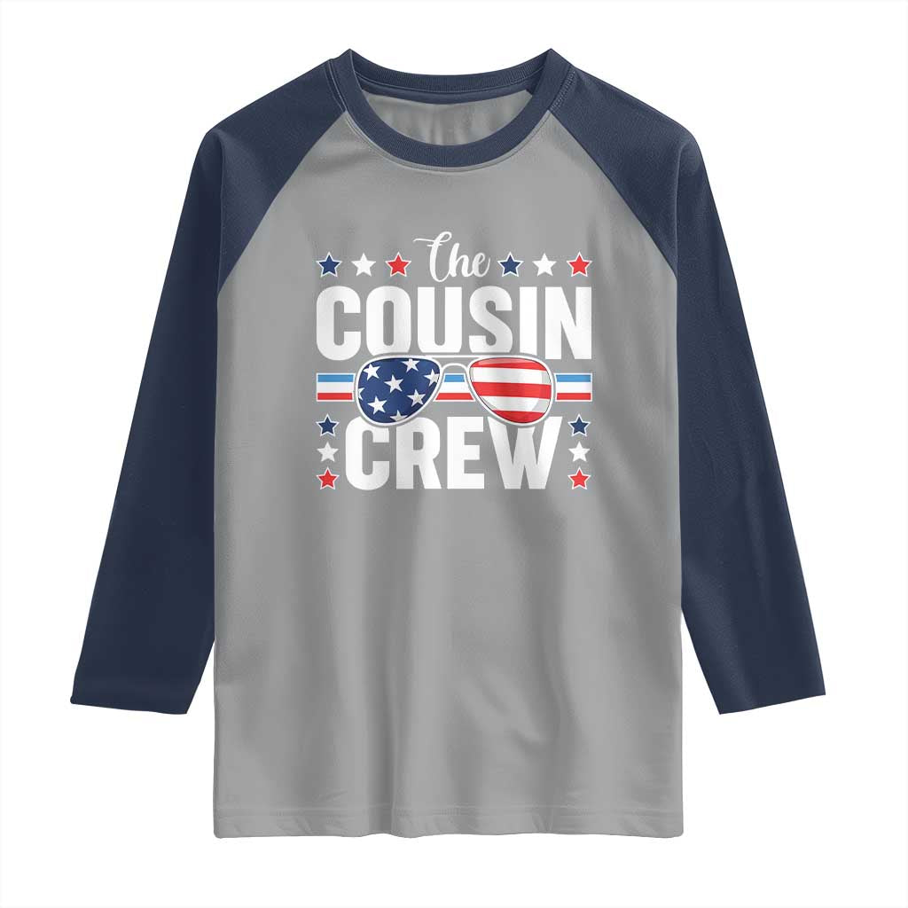 Funny The Cousin Crew 4th Of July Raglan Shirt Patriotic American Family Matching - Wonder Print Shop