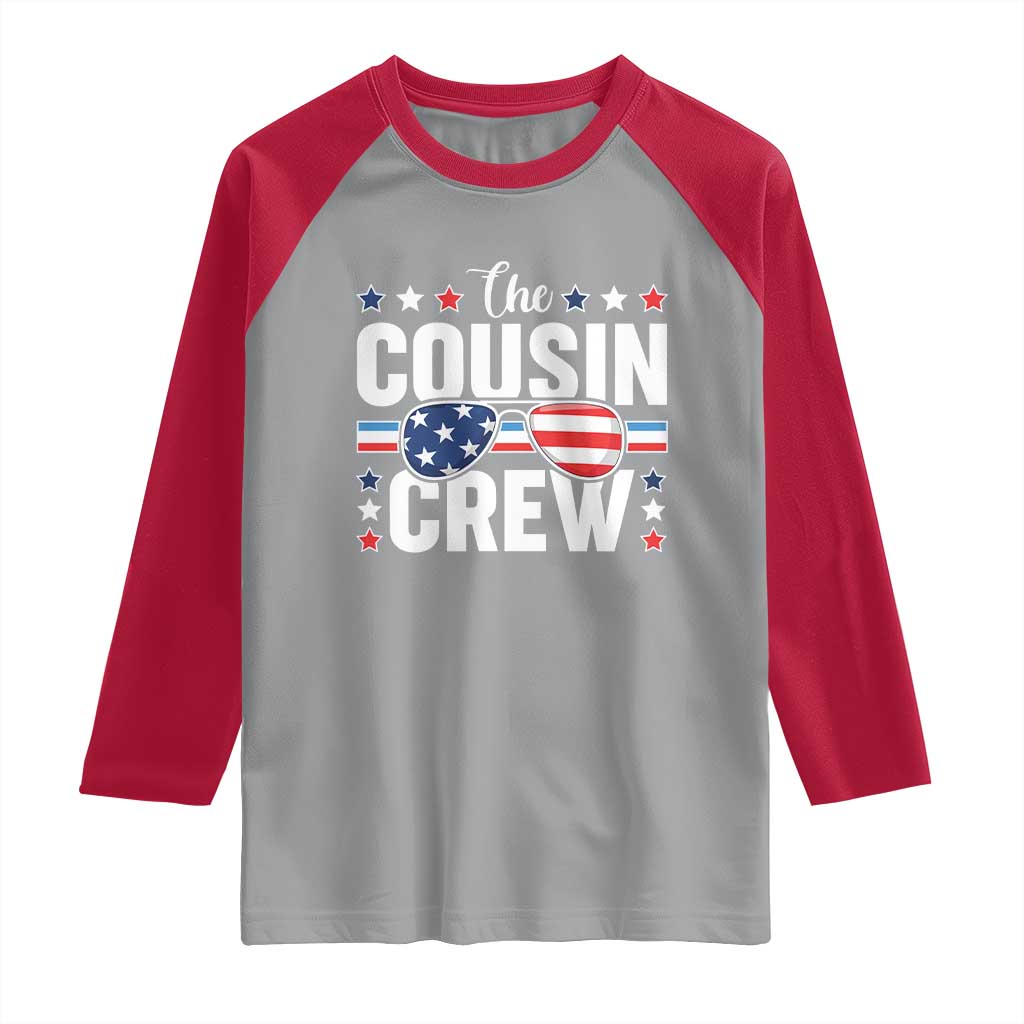 Funny The Cousin Crew 4th Of July Raglan Shirt Patriotic American Family Matching - Wonder Print Shop