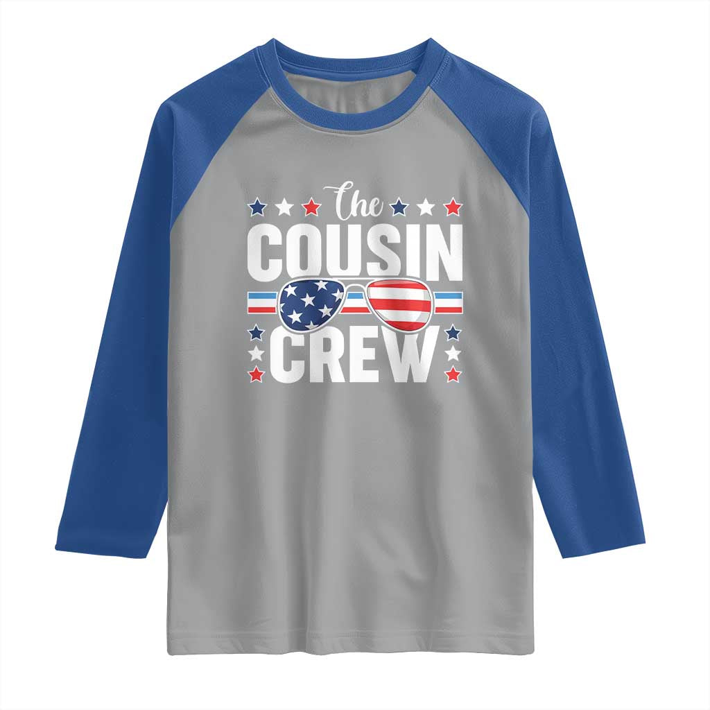 Funny The Cousin Crew 4th Of July Raglan Shirt Patriotic American Family Matching - Wonder Print Shop