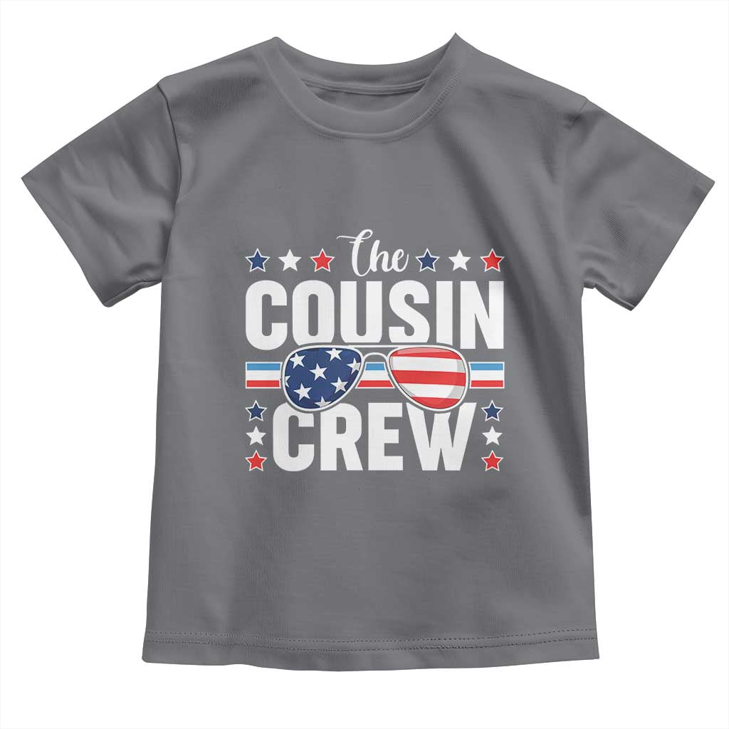 Funny The Cousin Crew 4th Of July Toddler T Shirt Patriotic American Family Matching - Wonder Print Shop