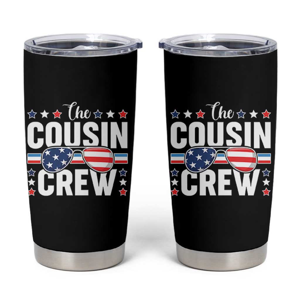 Funny The Cousin Crew 4th Of July Tumbler Cup Patriotic American Family Matching - Wonder Print Shop