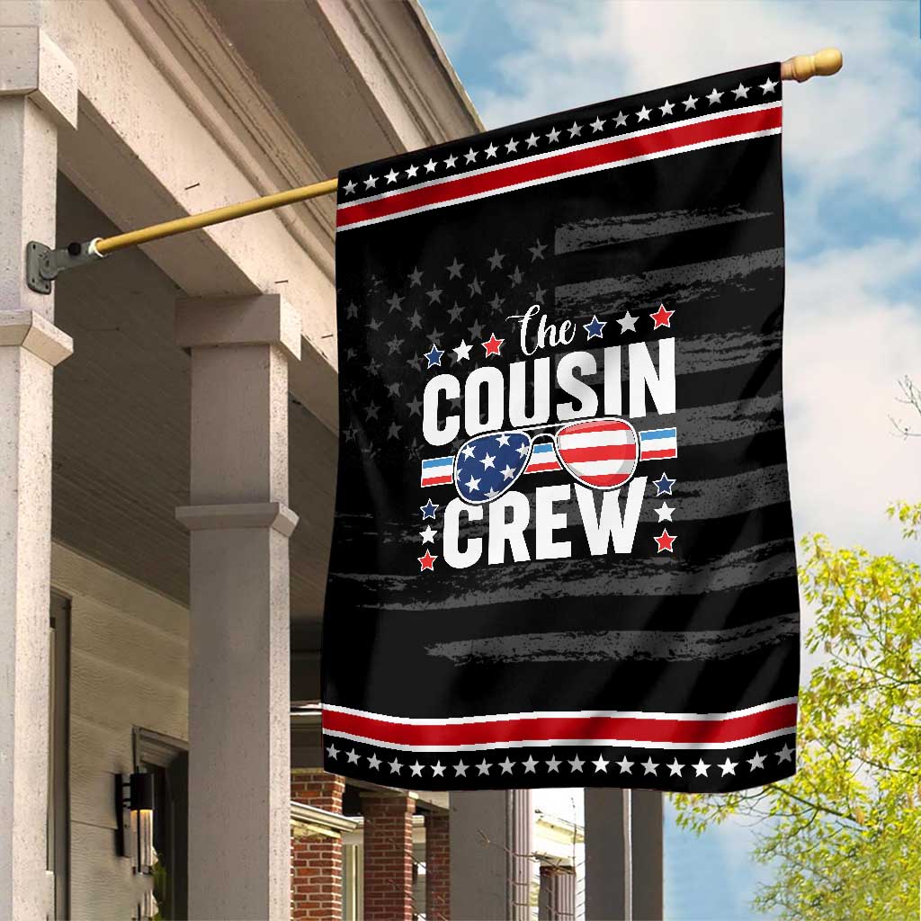 Funny The Cousin Crew 4th Of July Garden Flag Patriotic American Family Matching