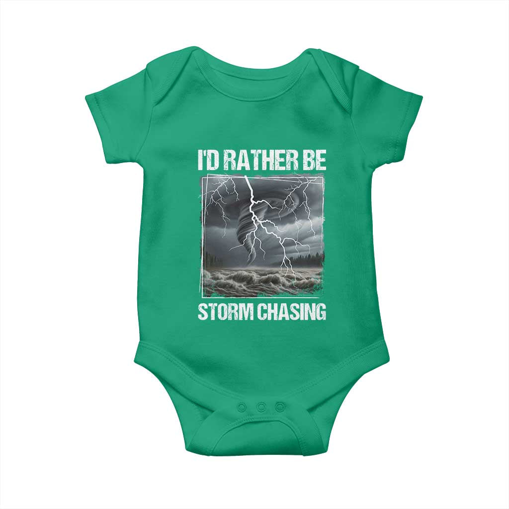 Funny I Would Rather Be Storm Chasing Baby Onesie Storm Tornado Lover - Wonder Print Shop