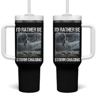 Funny I Would Rather Be Storm Chasing Tumbler With Handle Storm Tornado Lover - Wonder Print Shop