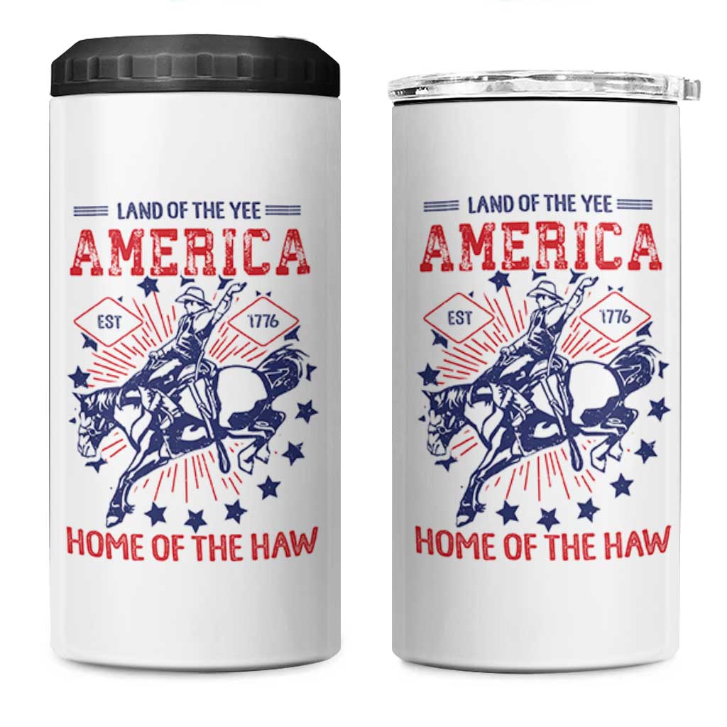Funny 4th of July Western Cowboy 4 in 1 Can Cooler Tumbler America Land Of The Yee Home Of The Haw - Wonder Print Shop
