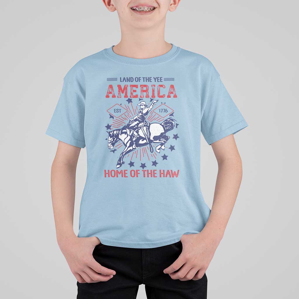 Funny 4th of July Western Cowboy T Shirt For Kid America Land Of The Yee Home Of The Haw - Wonder Print Shop