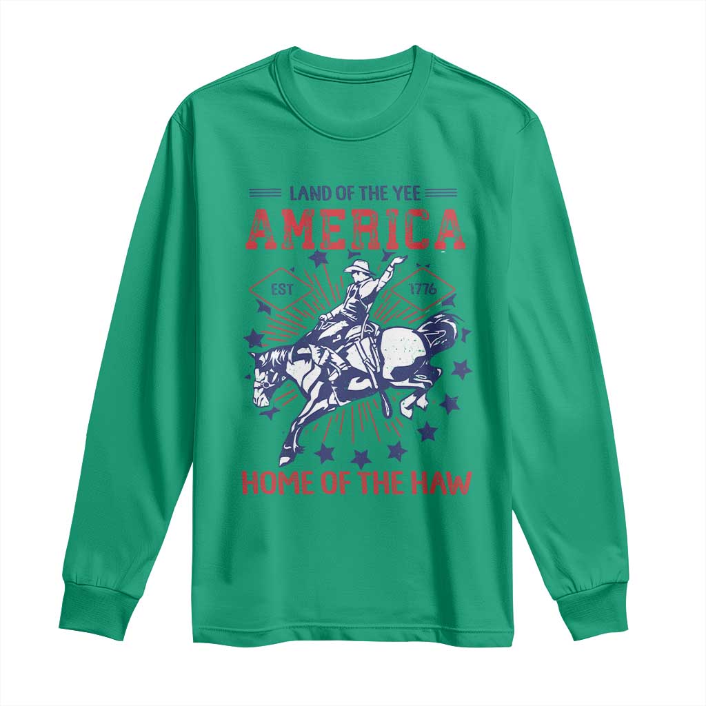 Funny 4th of July Western Cowboy Long Sleeve Shirt America Land Of The Yee Home Of The Haw - Wonder Print Shop