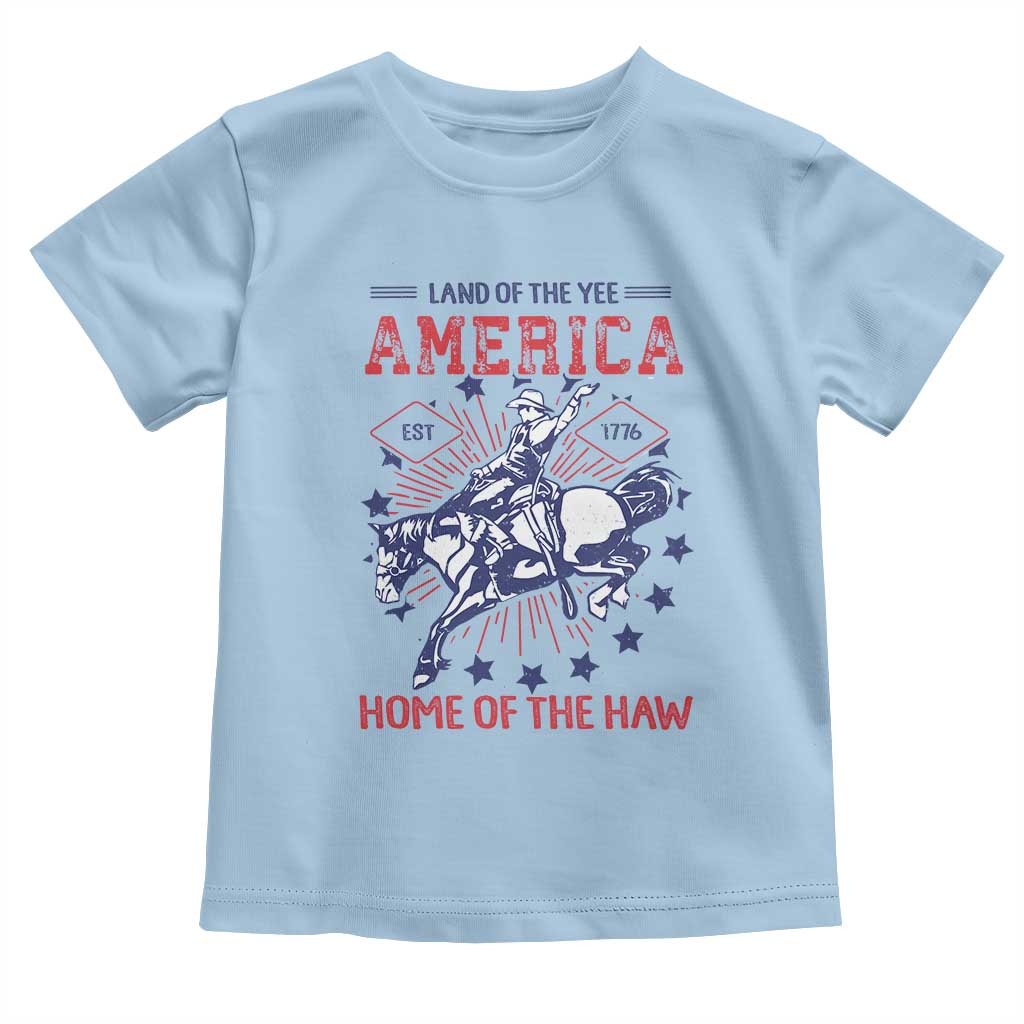 Funny 4th of July Western Cowboy Toddler T Shirt America Land Of The Yee Home Of The Haw - Wonder Print Shop