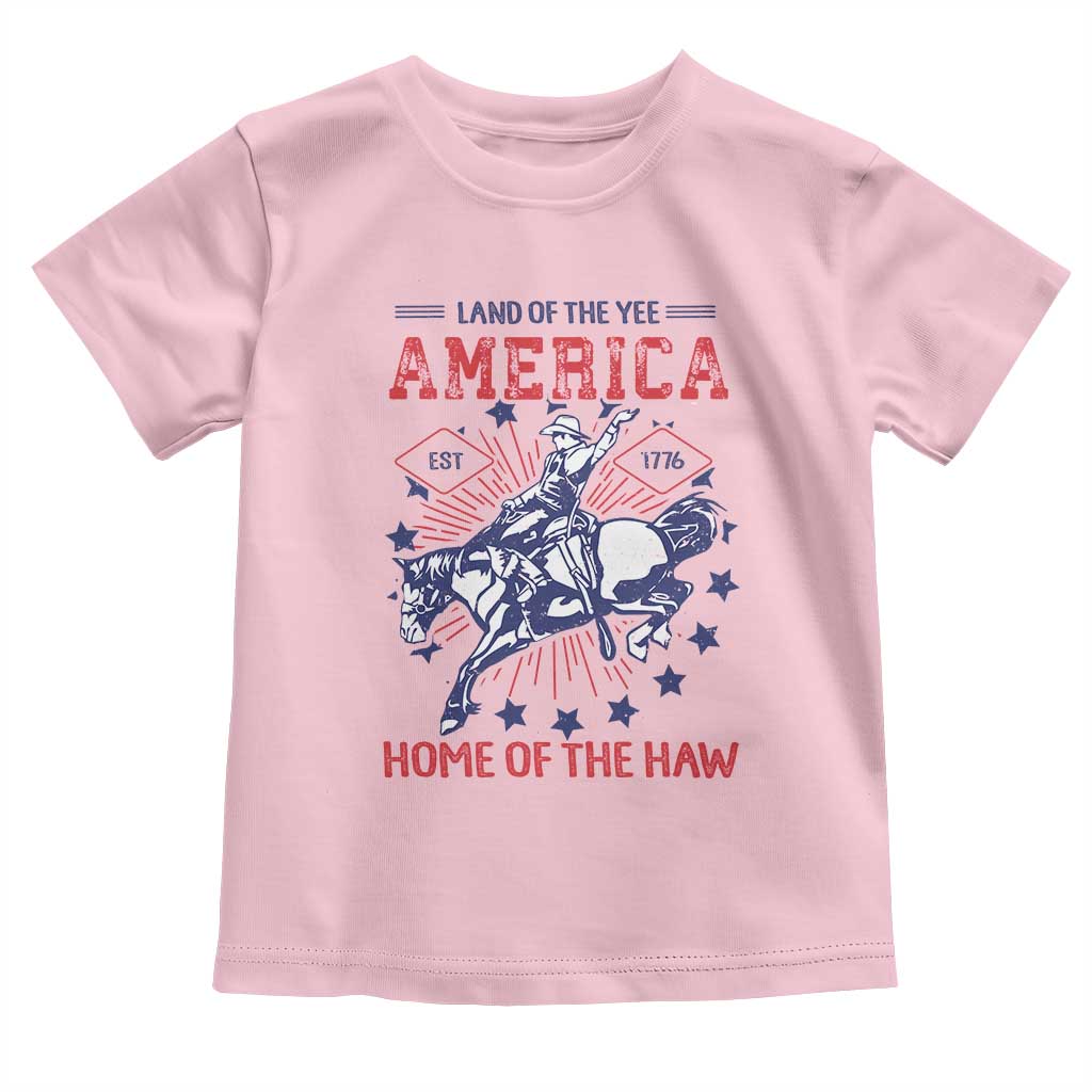 Funny 4th of July Western Cowboy Toddler T Shirt America Land Of The Yee Home Of The Haw - Wonder Print Shop