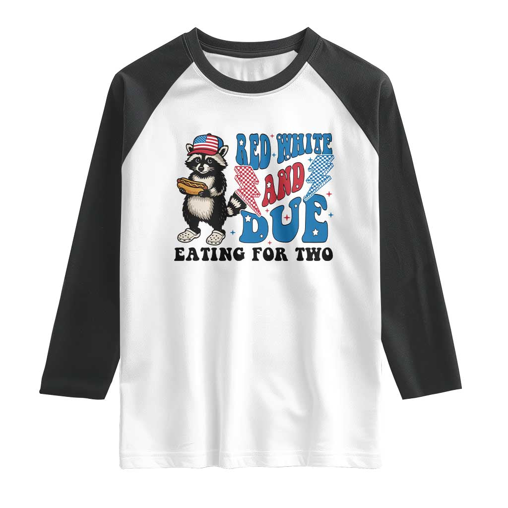 Funny 4th Of July Pregnancy Announcement Racoon Raglan Shirt Red White And Due Eating For Two - Wonder Print Shop
