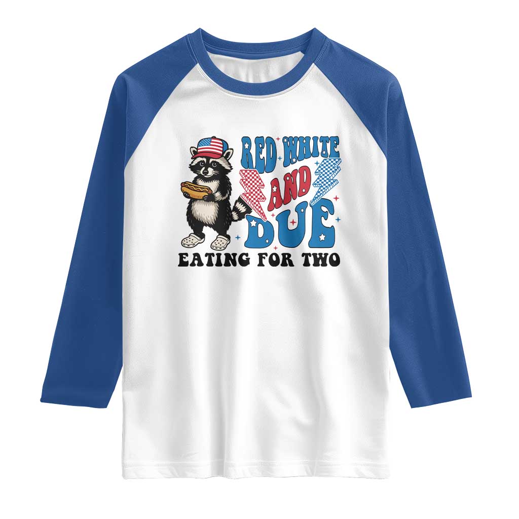 Funny 4th Of July Pregnancy Announcement Racoon Raglan Shirt Red White And Due Eating For Two - Wonder Print Shop