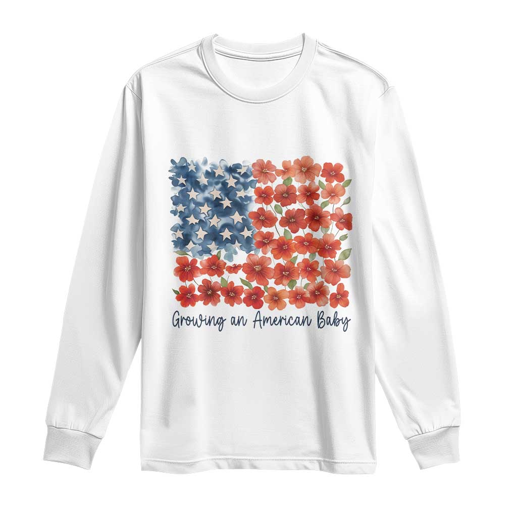 Funny 4th Of July Pregnancy Announcement Long Sleeve Shirt Growing An American Baby USA Flag Flowers - Wonder Print Shop