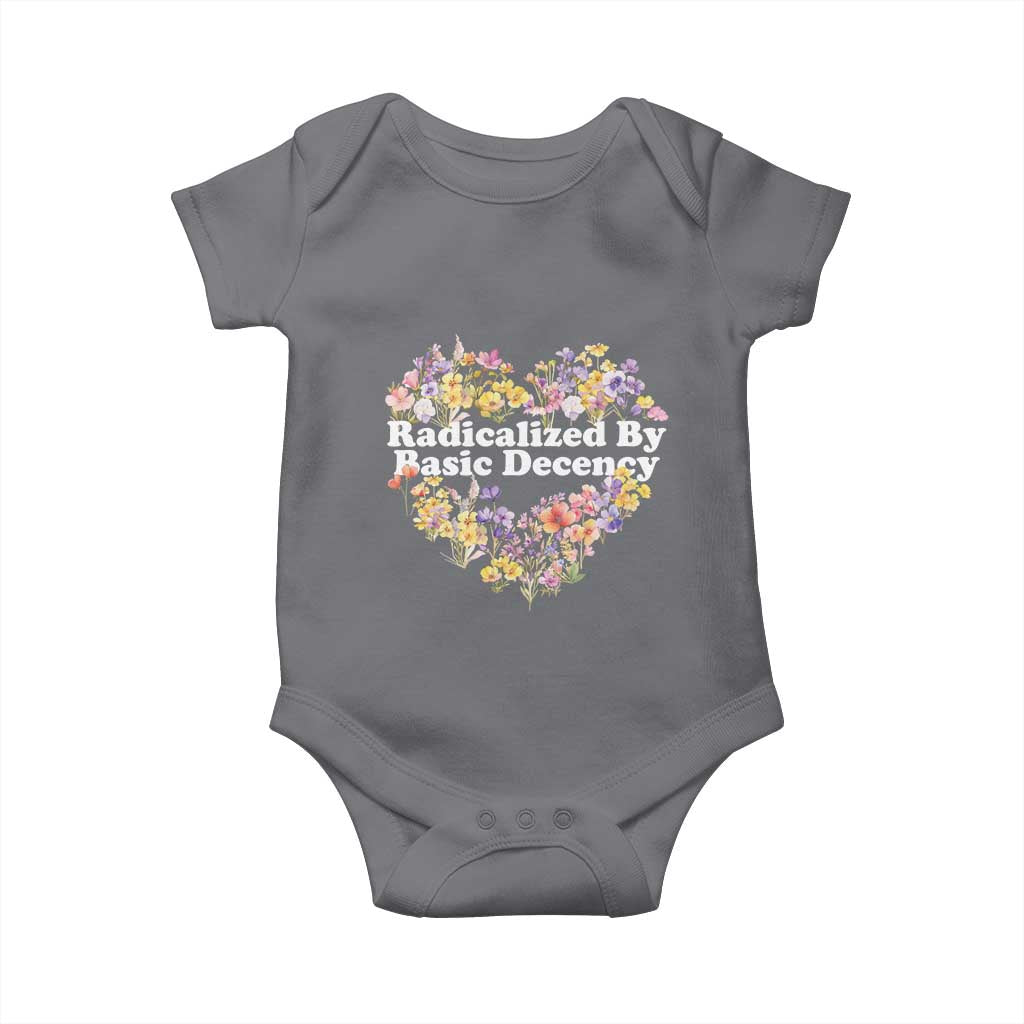 Funny Radicalized By Basic Decency Democracy Baby Onesie Women Floral Heart - Wonder Print Shop