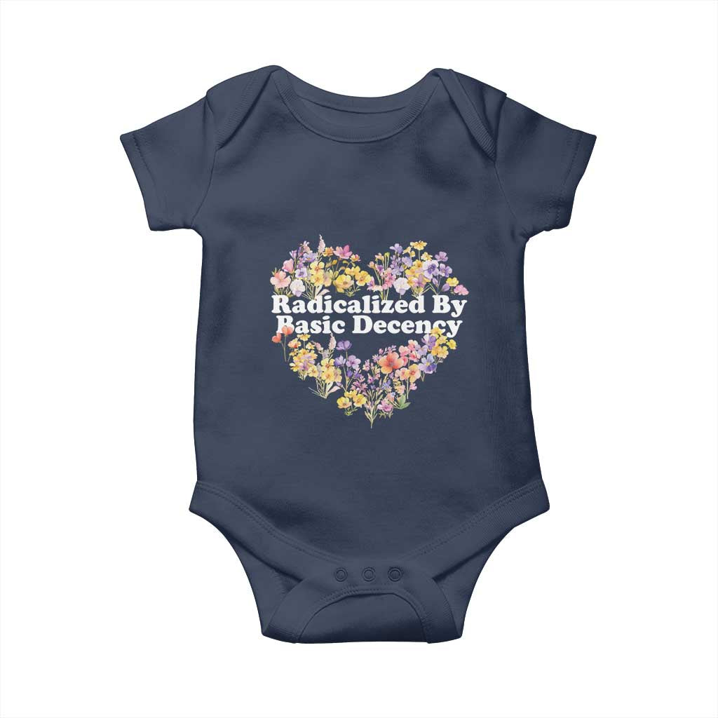 Funny Radicalized By Basic Decency Democracy Baby Onesie Women Floral Heart - Wonder Print Shop