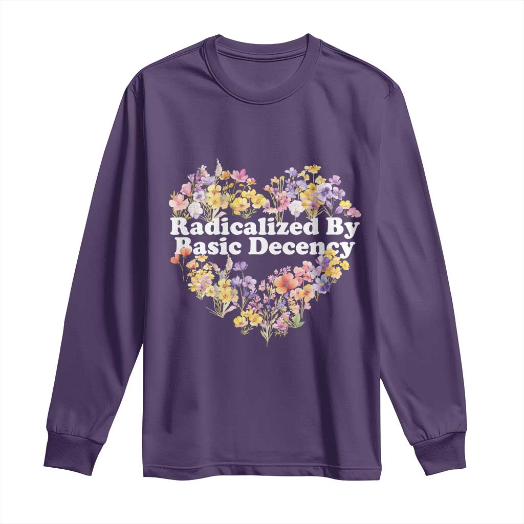 Funny Radicalized By Basic Decency Democracy Long Sleeve Shirt Women Floral Heart - Wonder Print Shop