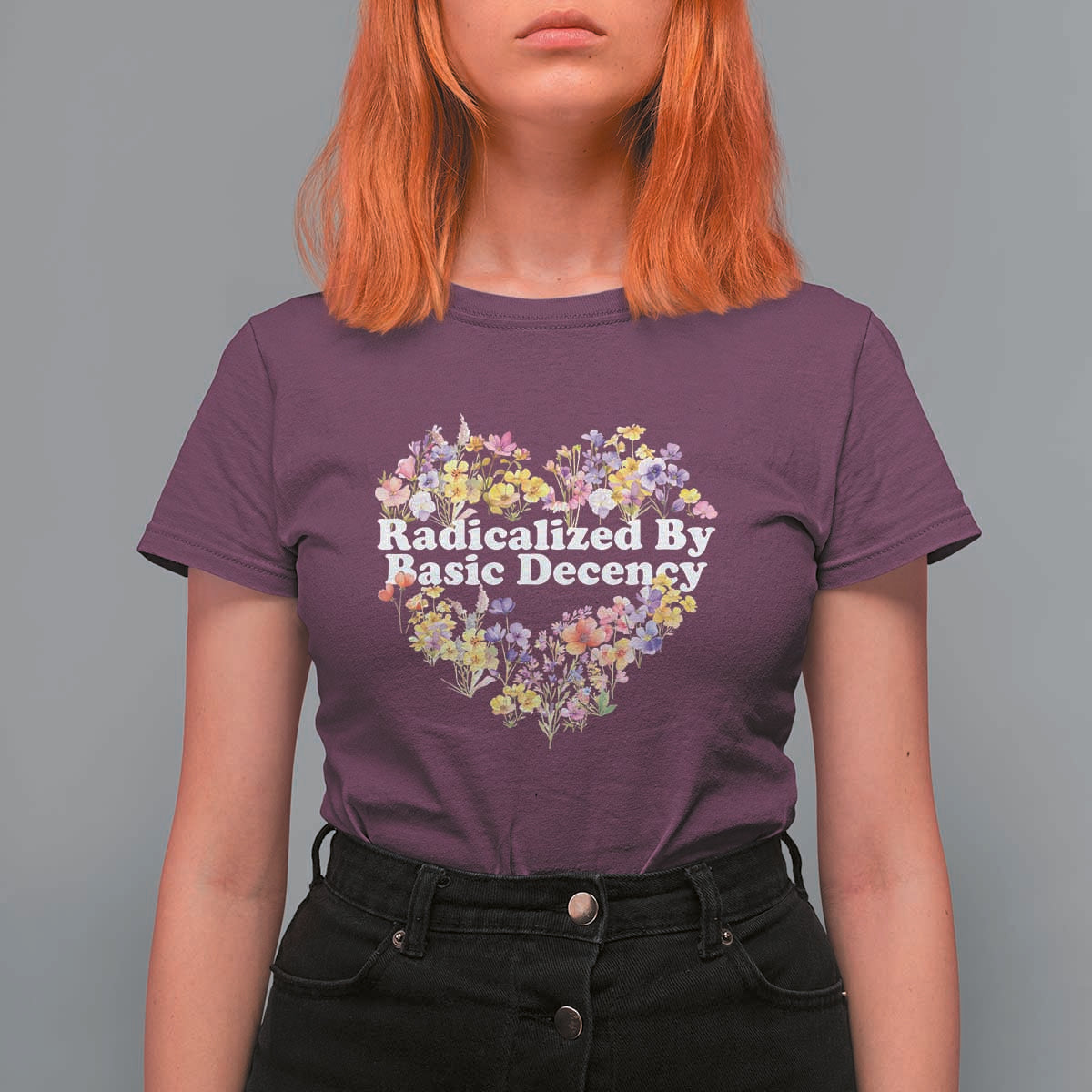 Funny Radicalized By Basic Decency Democracy T Shirt For Women Women Floral Heart - Wonder Print Shop