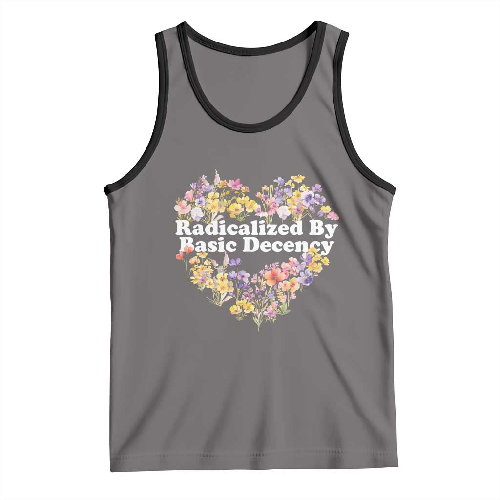 Funny Radicalized By Basic Decency Tank Top Women Floral Heart - Wonder Print Shop