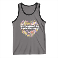 Funny Radicalized By Basic Decency Tank Top Women Floral Heart - Wonder Print Shop