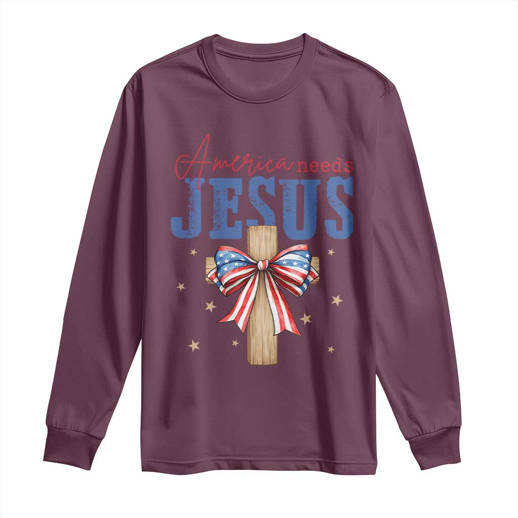 Funny America Needs Jesus Long Sleeve Shirt 4th Of July Patriotic Christian Coquette Bow - Wonder Print Shop