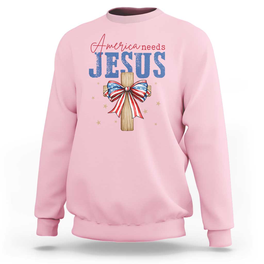 Funny America Needs Jesus Sweatshirt 4th Of July Patriotic Christian Coquette Bow - Wonder Print Shop