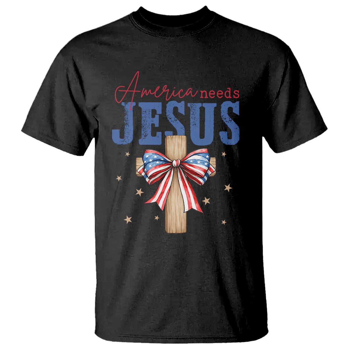 Funny America Needs Jesus T Shirt 4th Of July Patriotic Christian Coquette Bow - Wonder Print Shop
