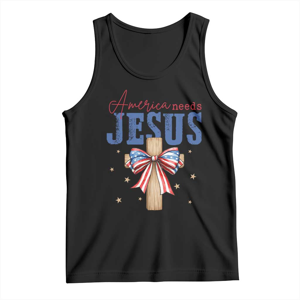Funny America Needs Jesus Tank Top 4th Of July Patriotic Christian Coquette Bow - Wonder Print Shop