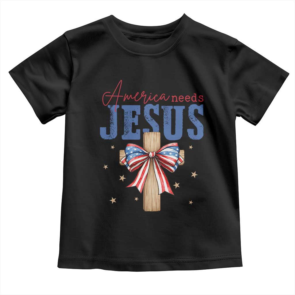 Funny America Needs Jesus Toddler T Shirt 4th Of July Patriotic Christian Coquette Bow - Wonder Print Shop