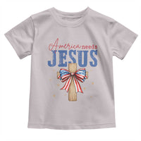 Funny America Needs Jesus Toddler T Shirt 4th Of July Patriotic Christian Coquette Bow - Wonder Print Shop