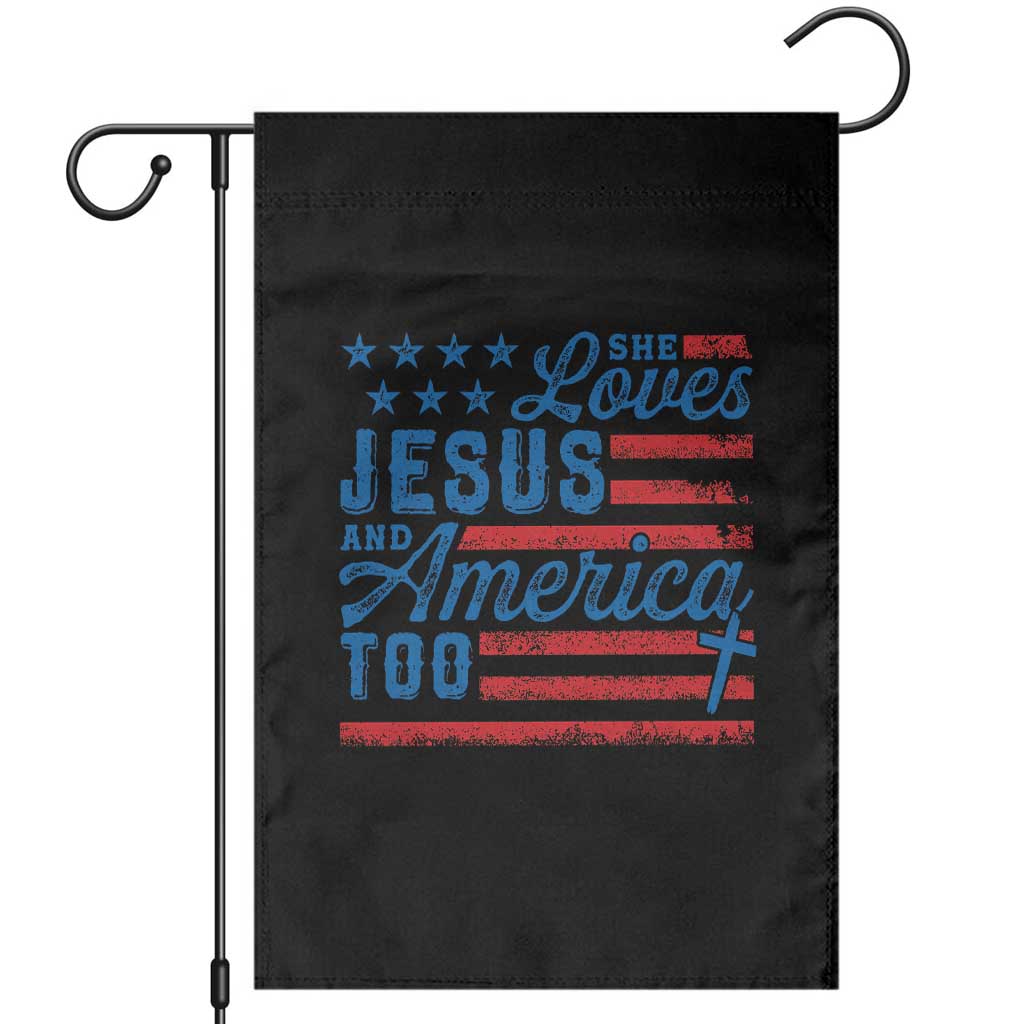 Funny She Loves Jesus And America Too Garden Flag 4th Of July Christian American Flag - Wonder Print Shop