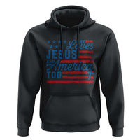 Funny She Loves Jesus And America Too Hoodie 4th Of July Christian American Flag - Wonder Print Shop