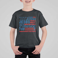 Funny She Loves Jesus And America Too T Shirt For Kid 4th Of July Christian American Flag - Wonder Print Shop