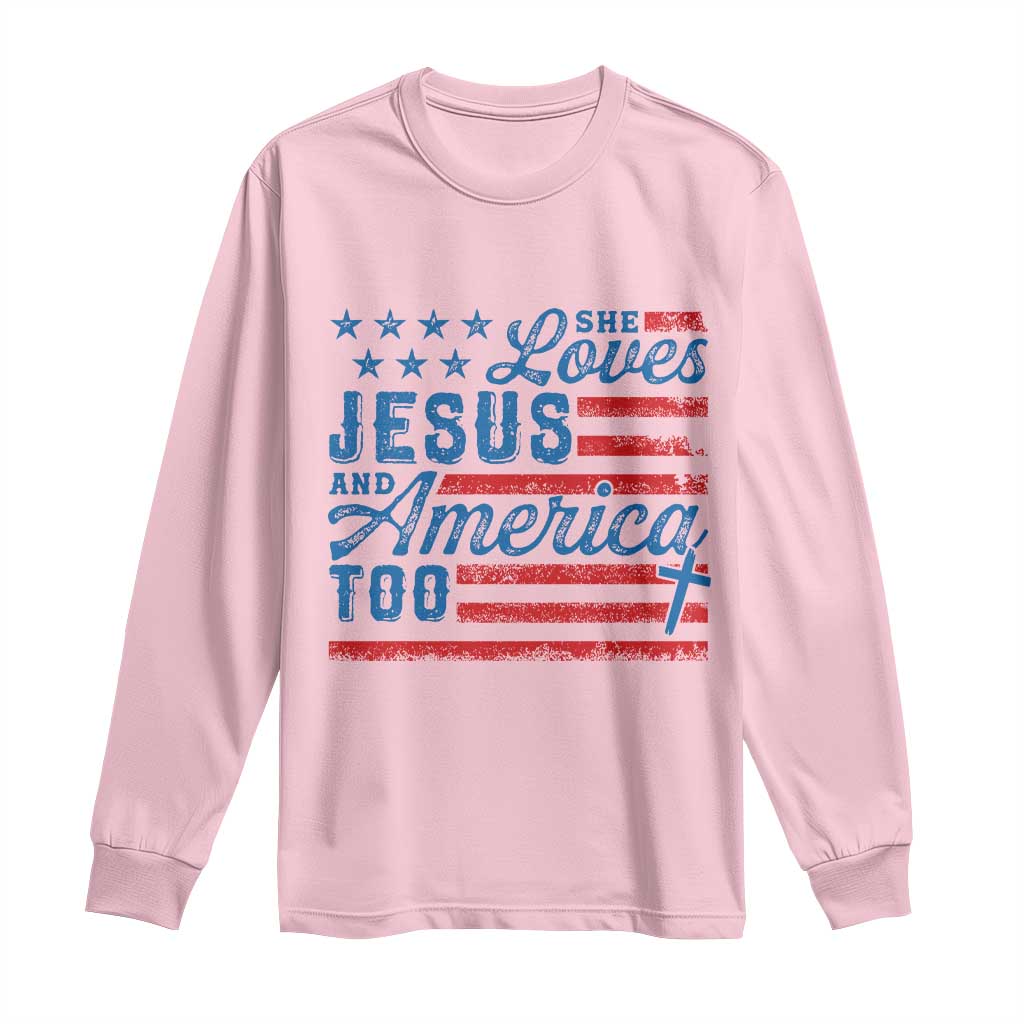 Funny She Loves Jesus And America Too Long Sleeve Shirt 4th Of July Christian American Flag - Wonder Print Shop