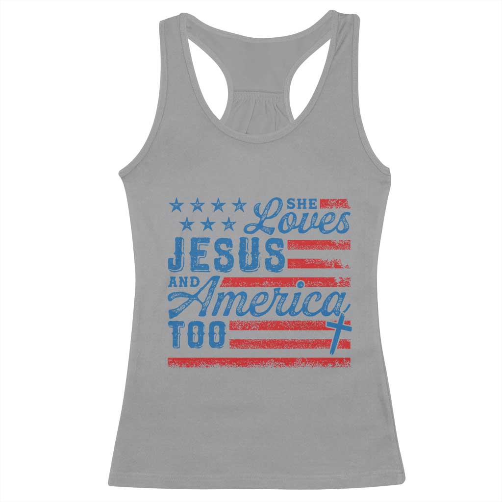 Funny She Loves Jesus And America Too Racerback Tank Top 4th Of July Christian American Flag - Wonder Print Shop